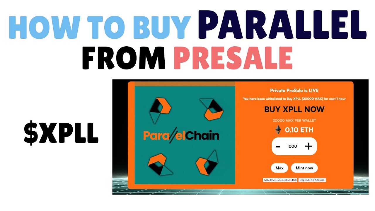 Parallel Chain Token Presale - How to buy XPLL Coin from Presale
