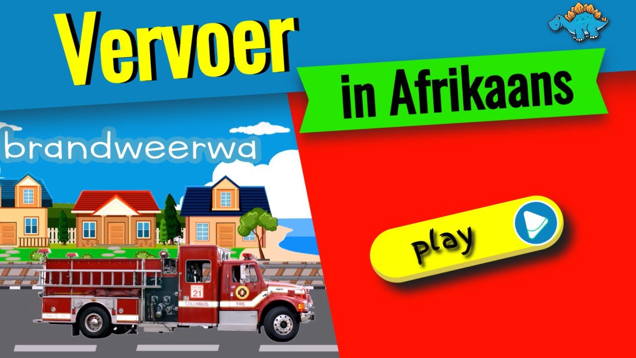 Vervoer en vervoermiddels in Afrikaans ▶ leer vervoer vir kinders!