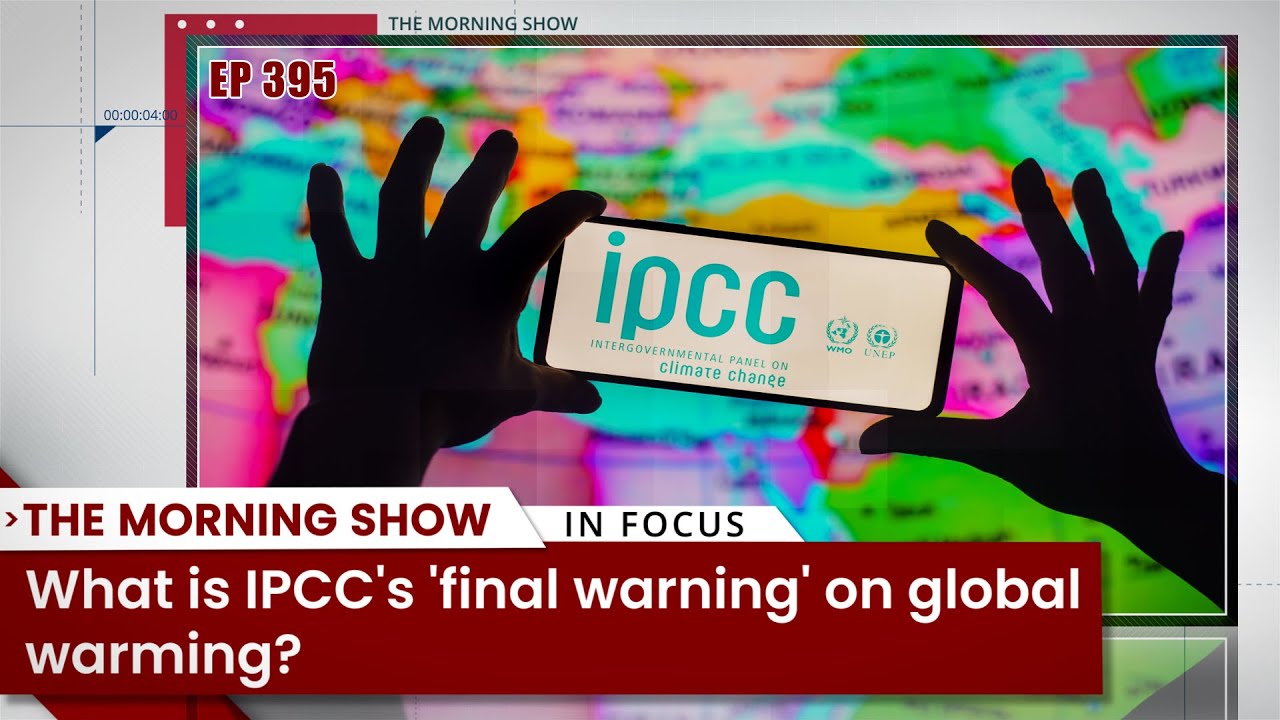 TMS Ep395: IPCC Final Warning | Extreme Summer | Gold | T-bills | Business News