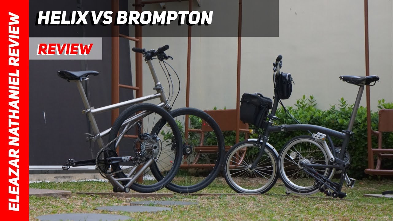 Helix Bike VS Brompton Bike [comparison] (2020) | which is suitable for you?