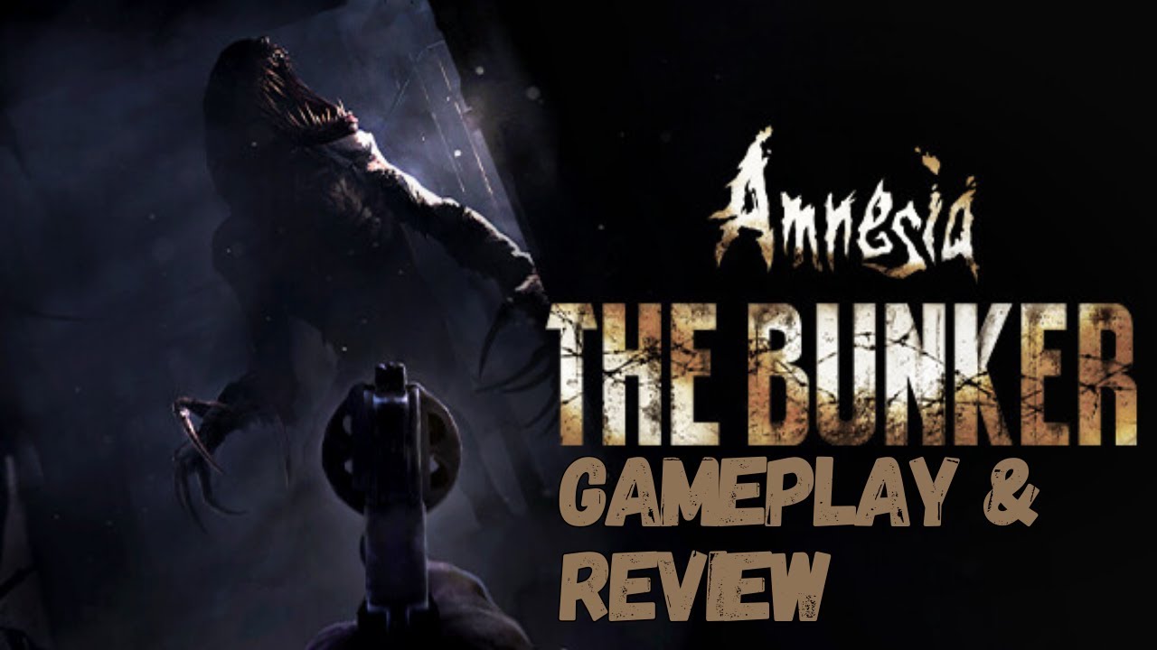 Amnesia: The Bunker Review