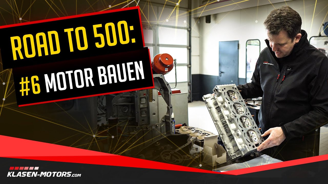 Road to 500 #6 » Motor zusammen bauen // Klasen-Motors.com