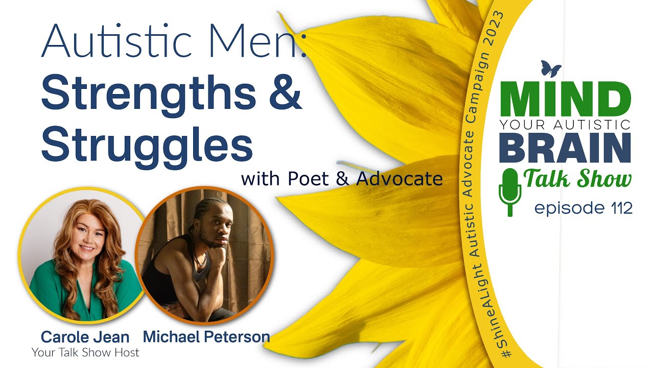 112 Autistic Men: Strengths and Struggles with Michael Peterson