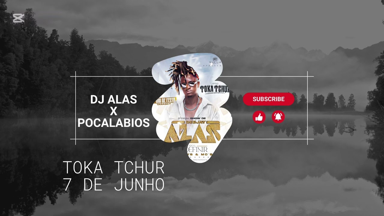 DJ ALAS X POCALABIOS (toka tchur 7 de junho)