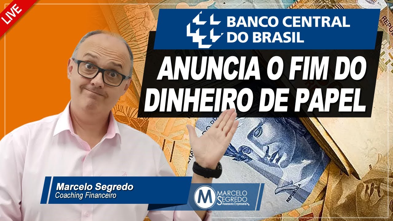 BANCO CENTRAL ANUNCIA O FIM DO DINHEIRO DE PAPEL COM DATA MARCADA NO BRASIL!