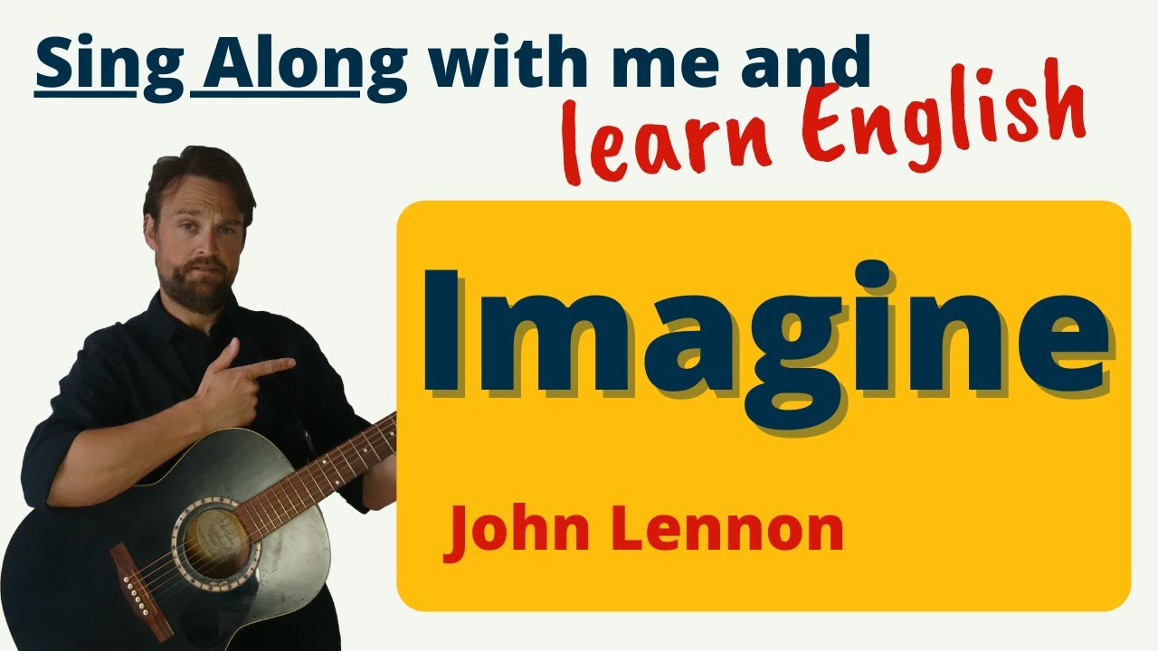 Learn English With Songs: Imagine by John Lennon