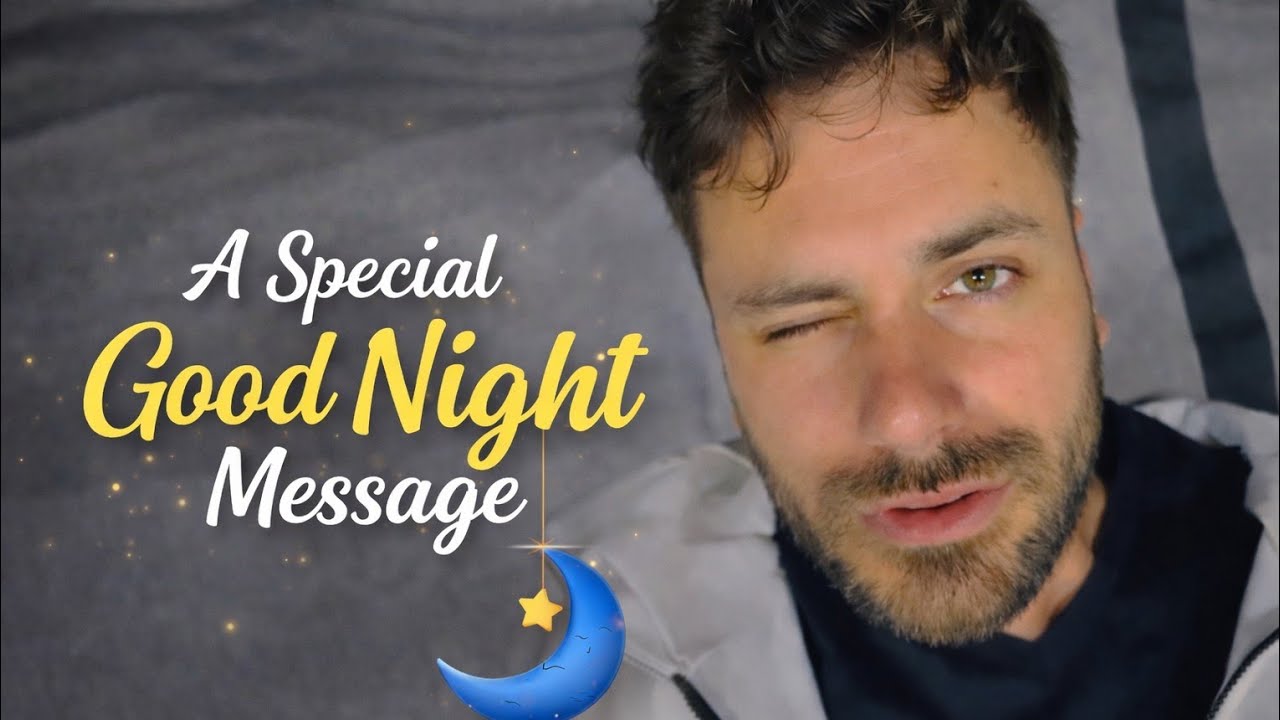 A Special Good Night Message