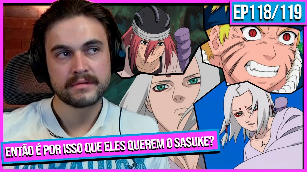 O que esse Kimimaro deve ser FORTE n&atilde;o &eacute; brincadeira... | NRT EP 118/119