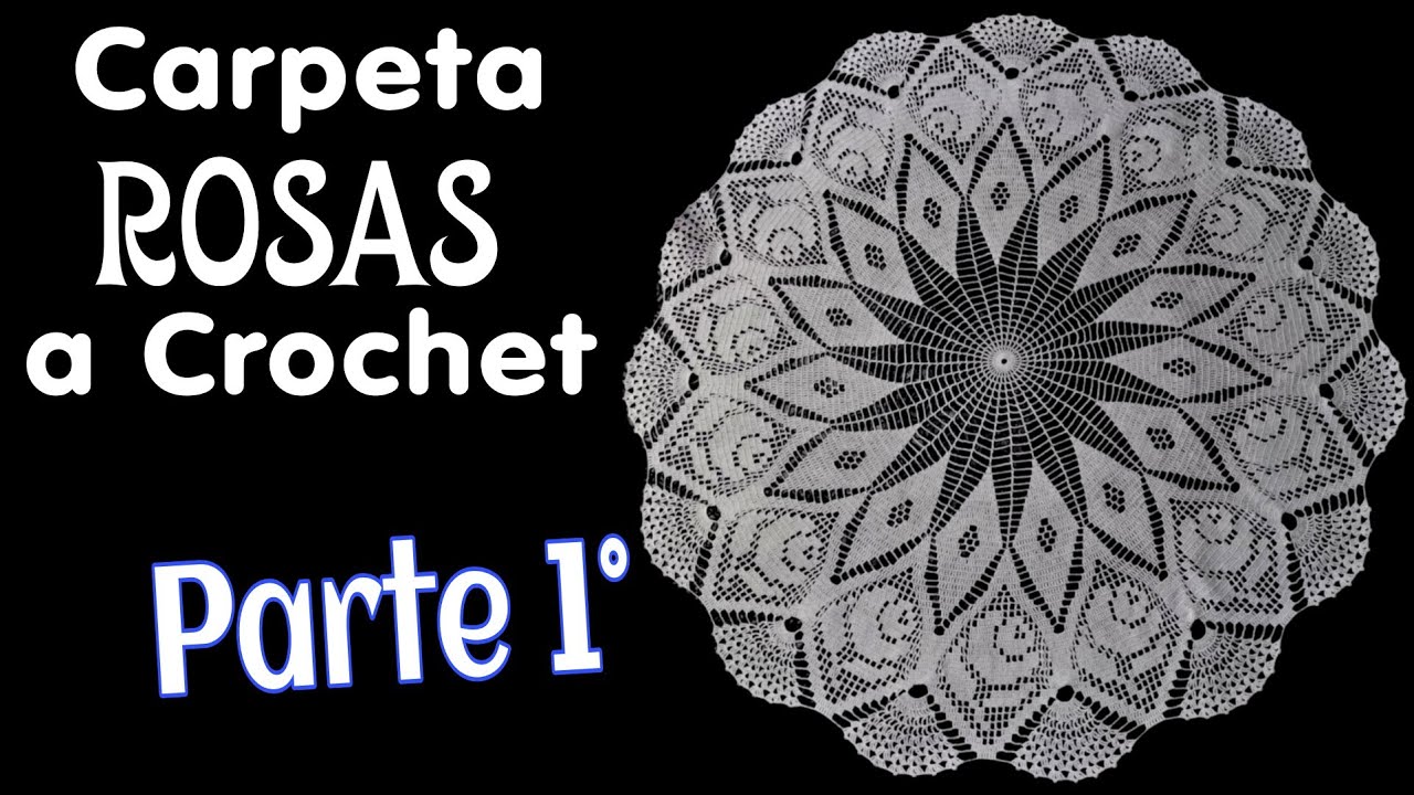 Carpeta Rosas y Rombos a Crochet. Parte 1° (1 metro con 10 centímetros)
