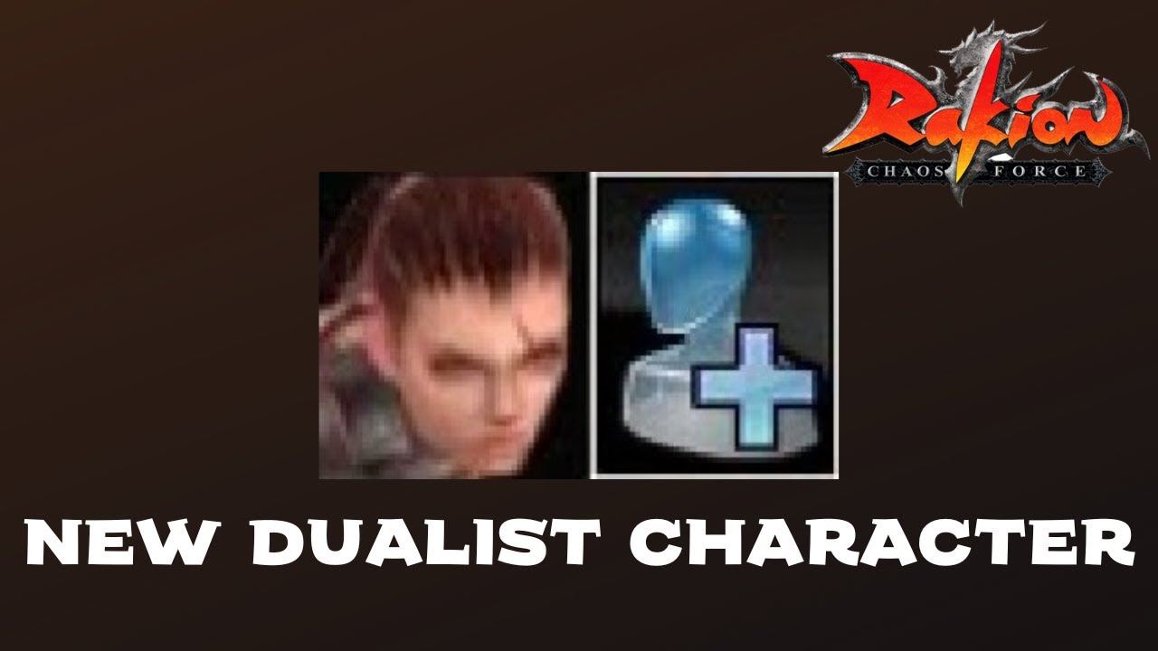 Rakion - Add Slot (New Character: Dualist)