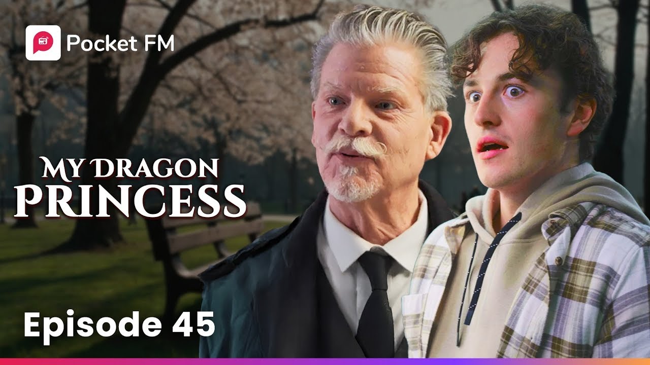 My Dragon Princess | Ep - 45 | The Unexpected Consequence of My Cultivation | Pocket FM