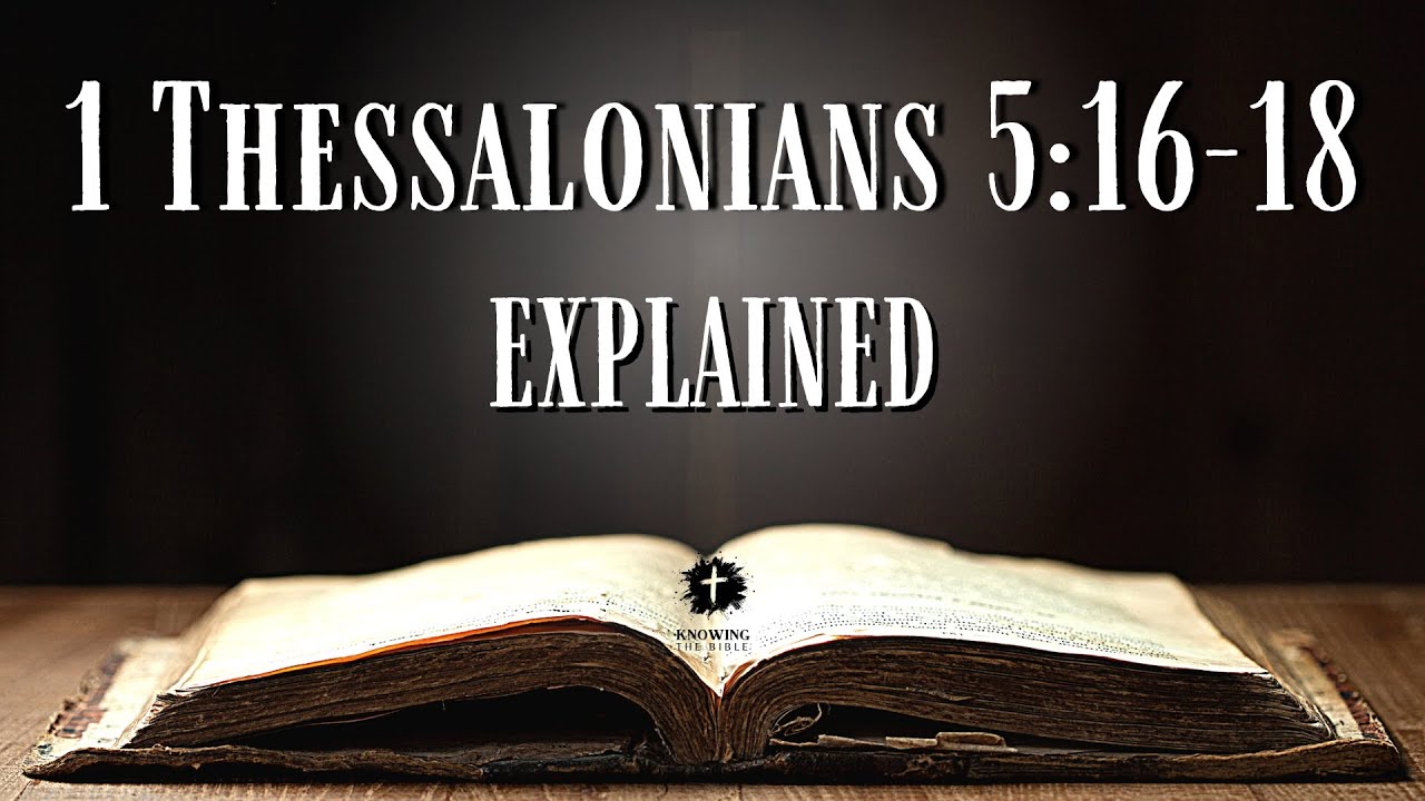 1 THESSALONIANS 5:16-18 - Bible Verse of the Day Explained: What Does This REALLY Mean?