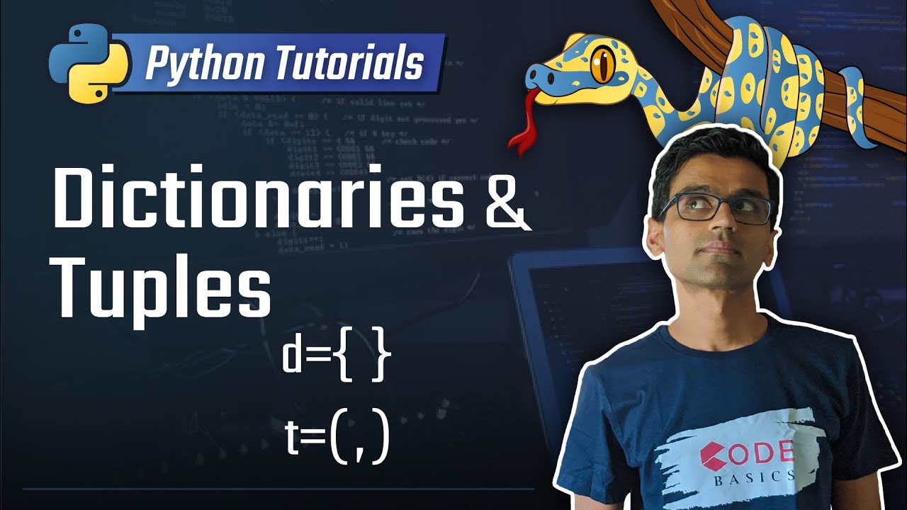 11. Dictionaries and Tuples [Python 3 Programming Tutorials]