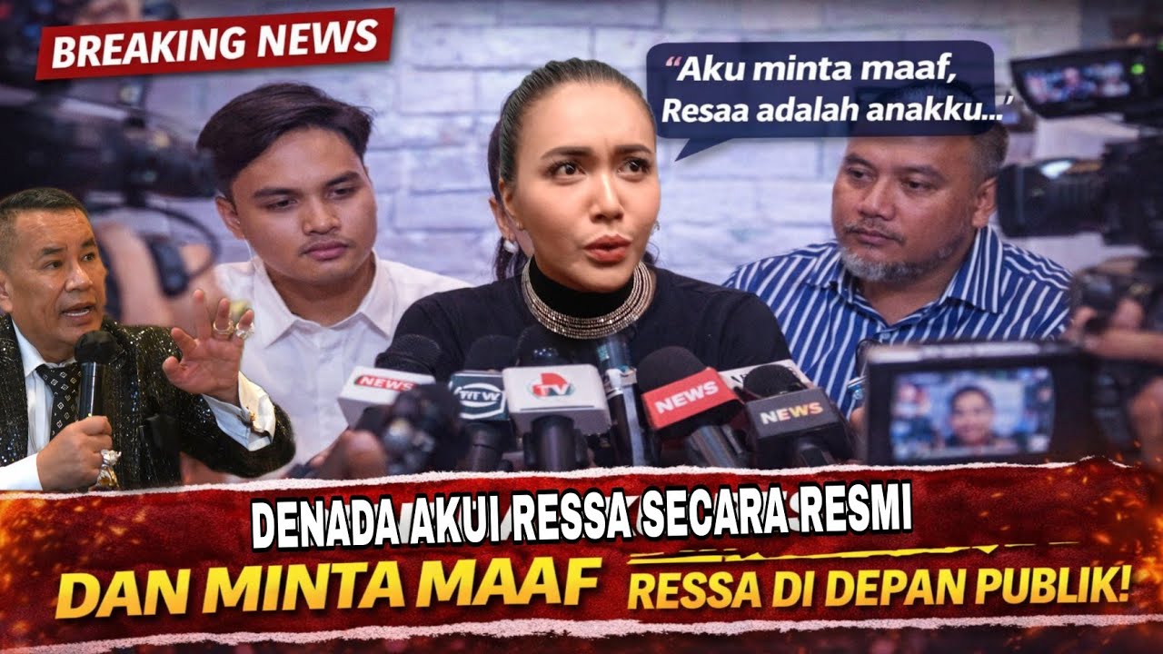 KONFERENSI PERS!! AKHIRNYA DENADA AKUI SECARA RESMI DIDEPAN MEDIA BAHWA RESSA ADALAH ANAK KANDUNGNYA