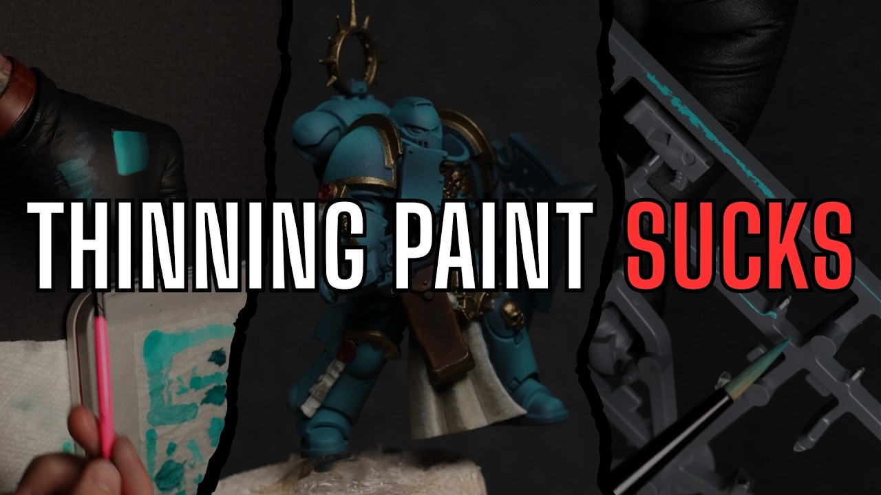 Why most miniature painters fail at thinning their paint.