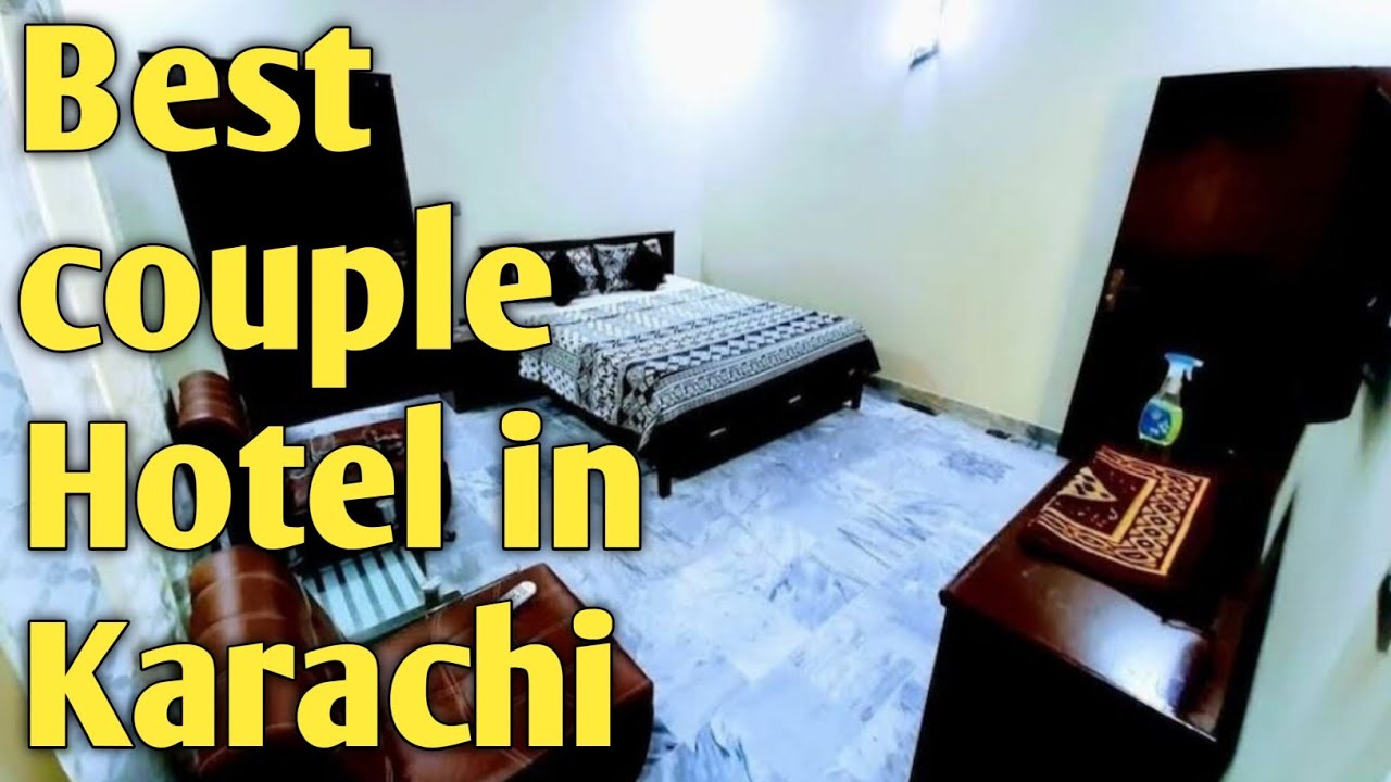 Best Hotel in Karachi Best Couple Hotel in Karachi Pakistan 🇵🇰Hotel near Karachi Airport