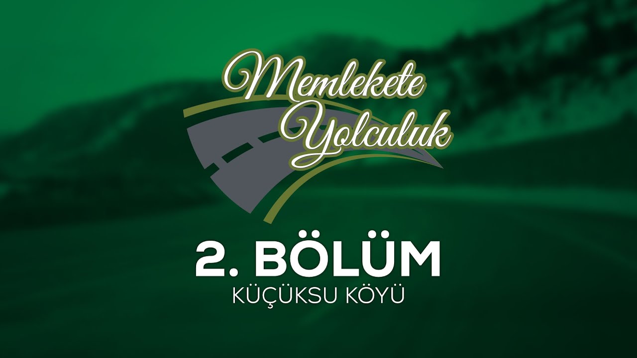 Memlekete Yolculuk - 2. Bölüm - Bitlis/Tatvan Küçüksu Köyü