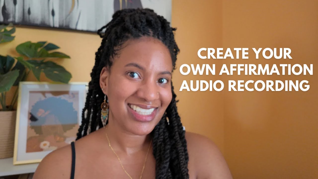 DIY affirmations audio | Creating recordings to reprogram your subconscious mind