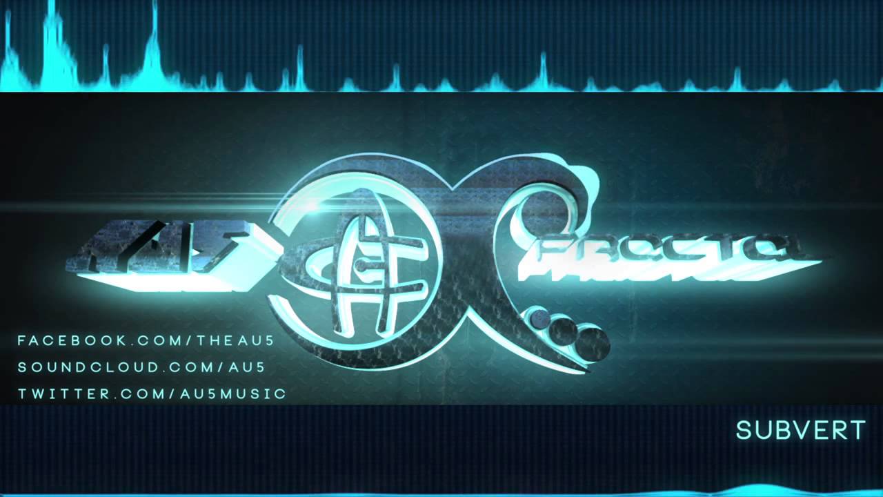 Au5 & Fractal - Subvert