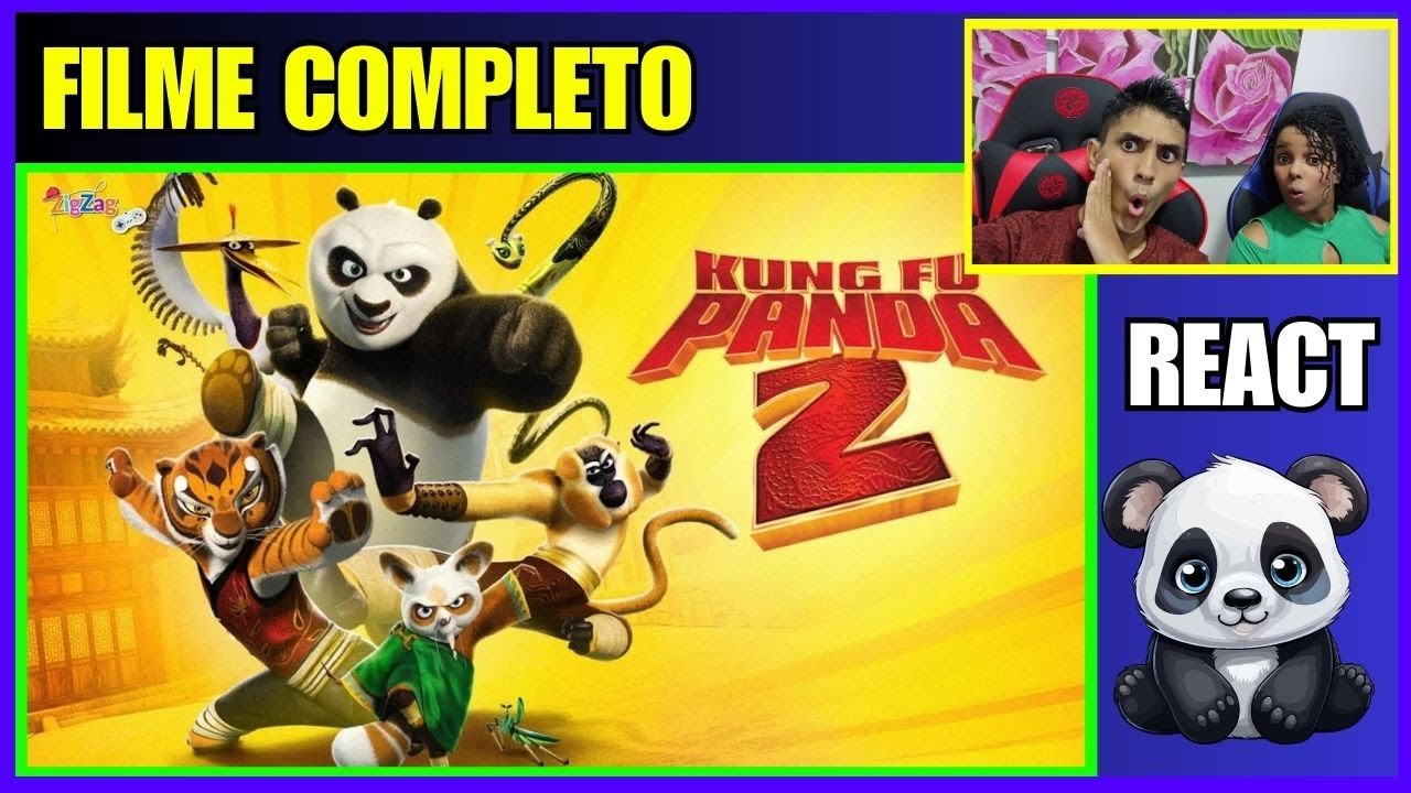 ✅KUNG FU PANDA 2 FILME COMPLETO REAGINDO AO FILME REACT EM CASAL
