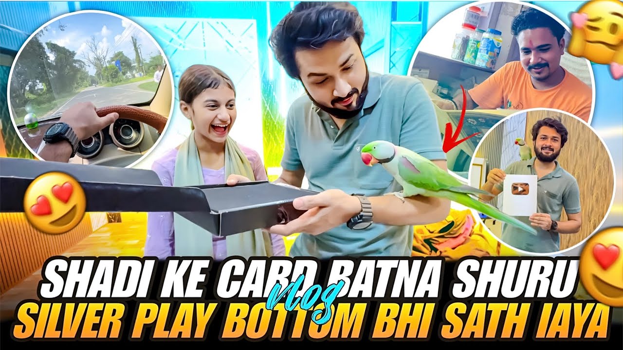 Shadi Ke Card Batna Shuru 😍|| Silver Play Botton Bhi Saath Laya 🥳|| Family Vlog 