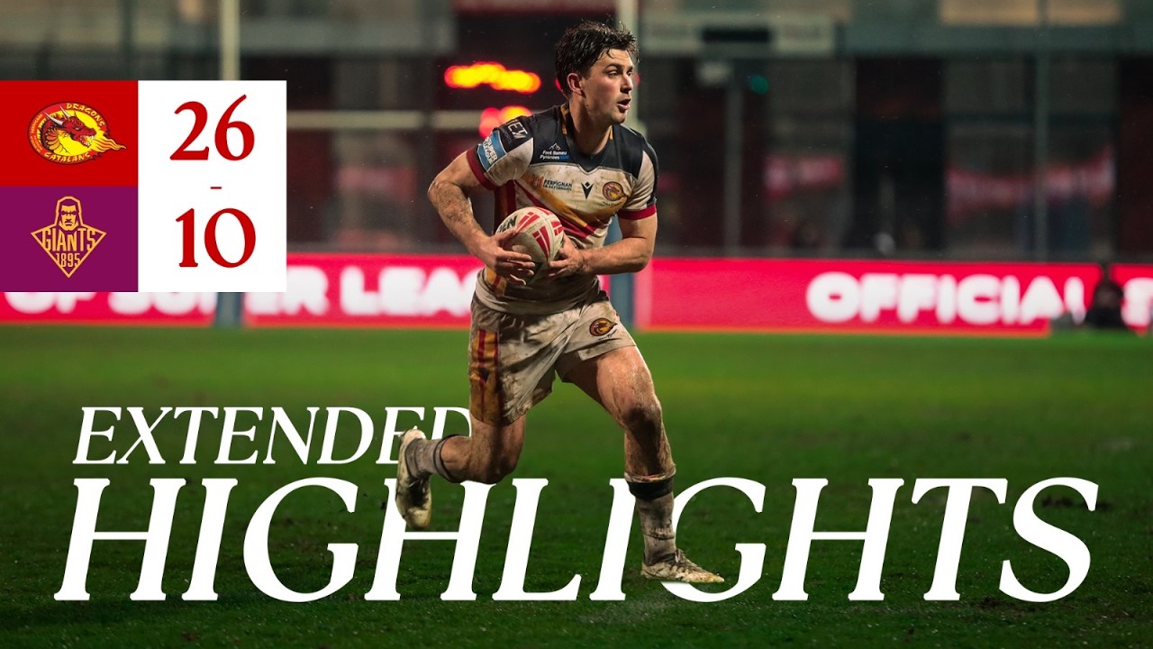 Le R&eacute;sum&eacute; - Dragons Catalans vs Huddersfield
