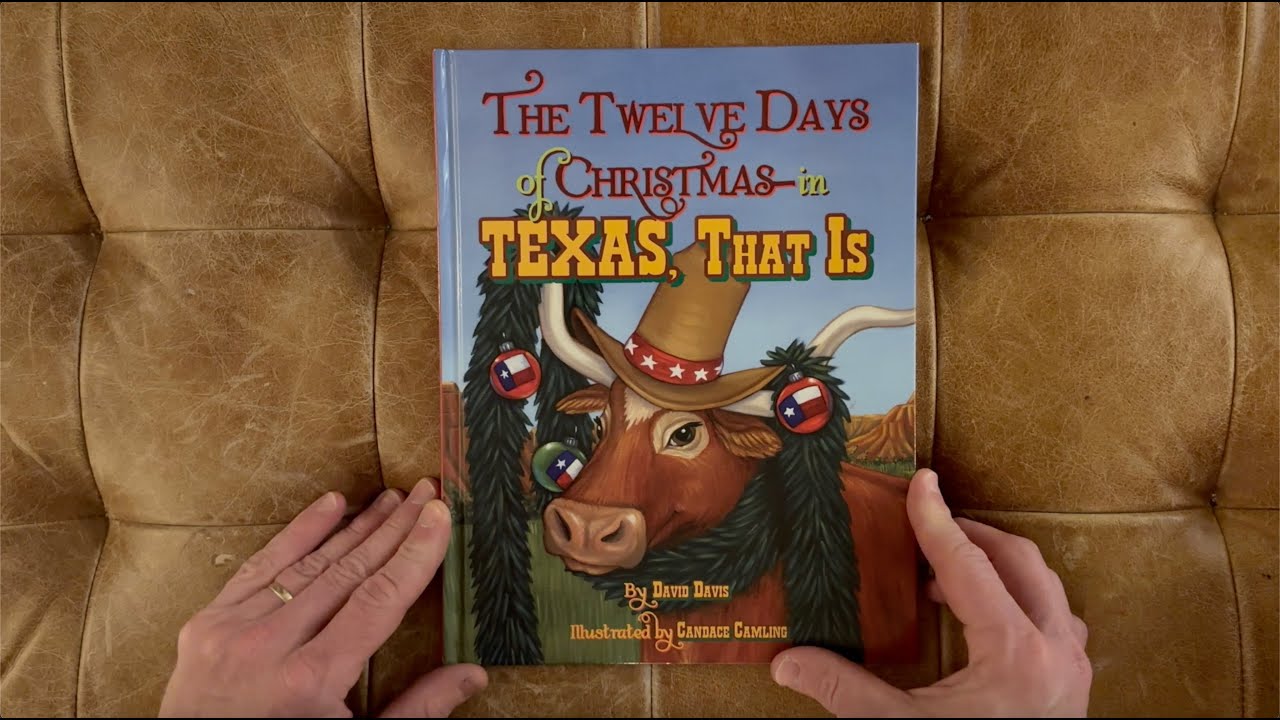 The Twelve Days of Christmas- In Texas That Is...