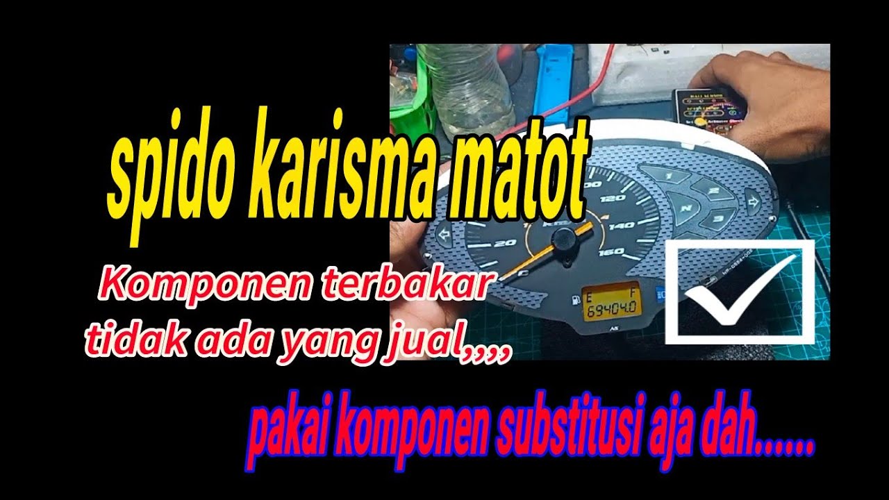 Cara memperbaiki Speedometer karisma mati total