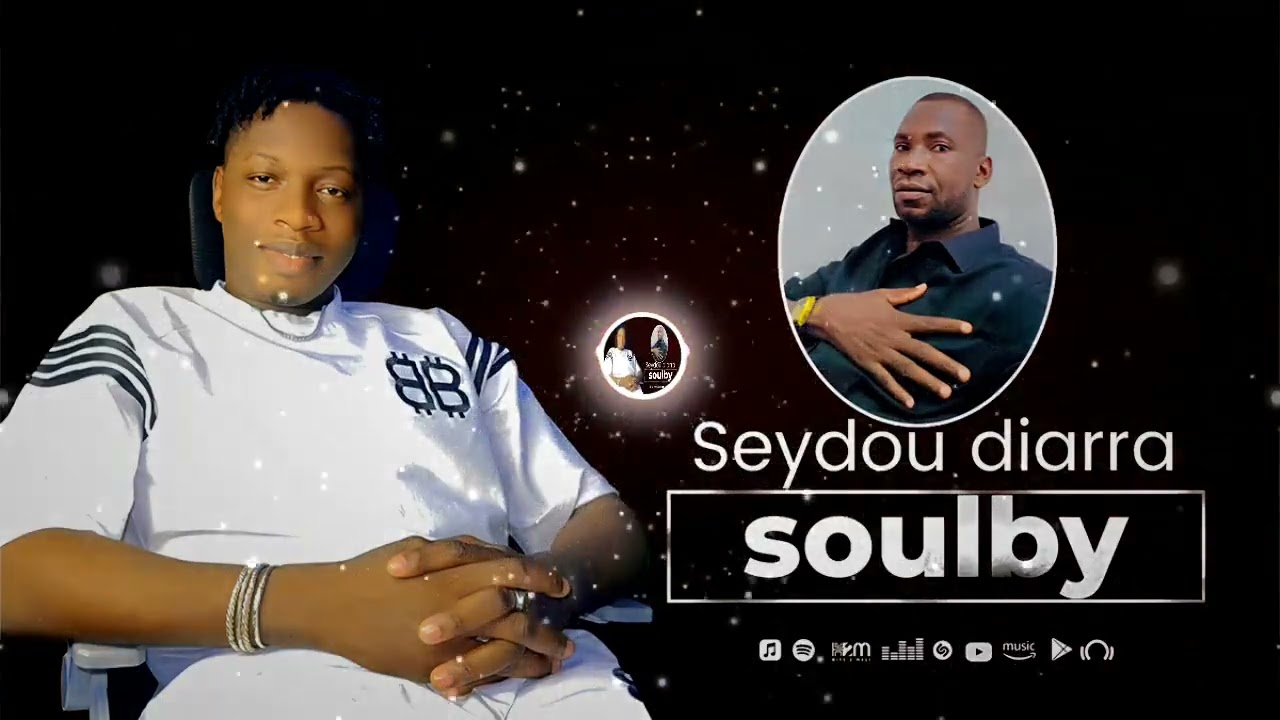 Soulby - Seydou Diarra ( Son Officiel 2025 )