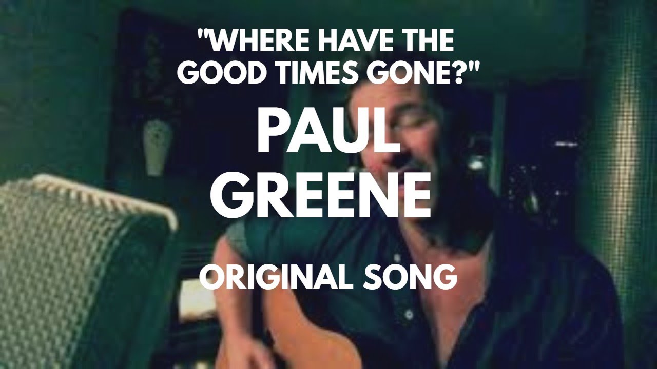 Where Have the Good Times Gone?