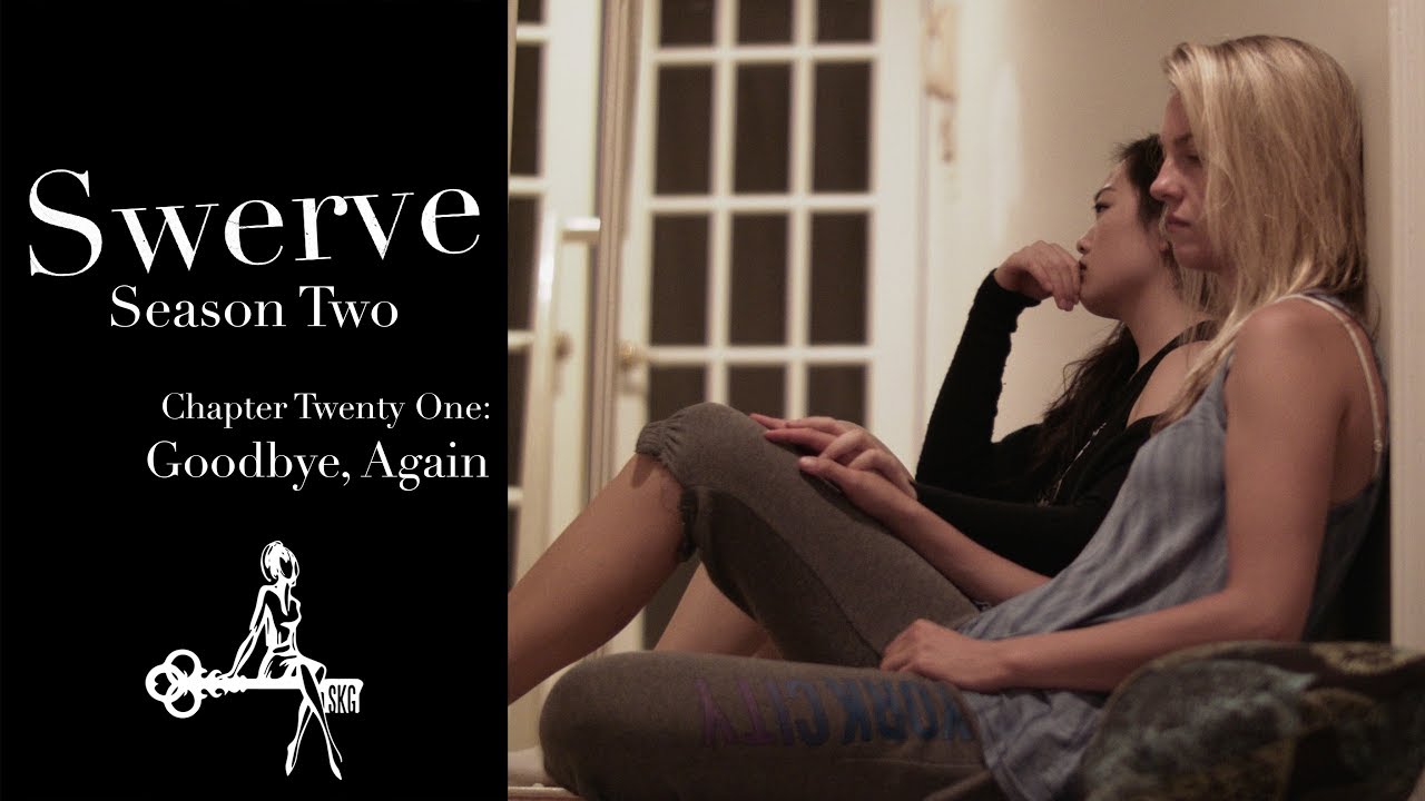 Swerve (Web Series) | Chapter 21: Goodbye, Again | Sharon Belle, Winny Clarke, Mark Nocent
