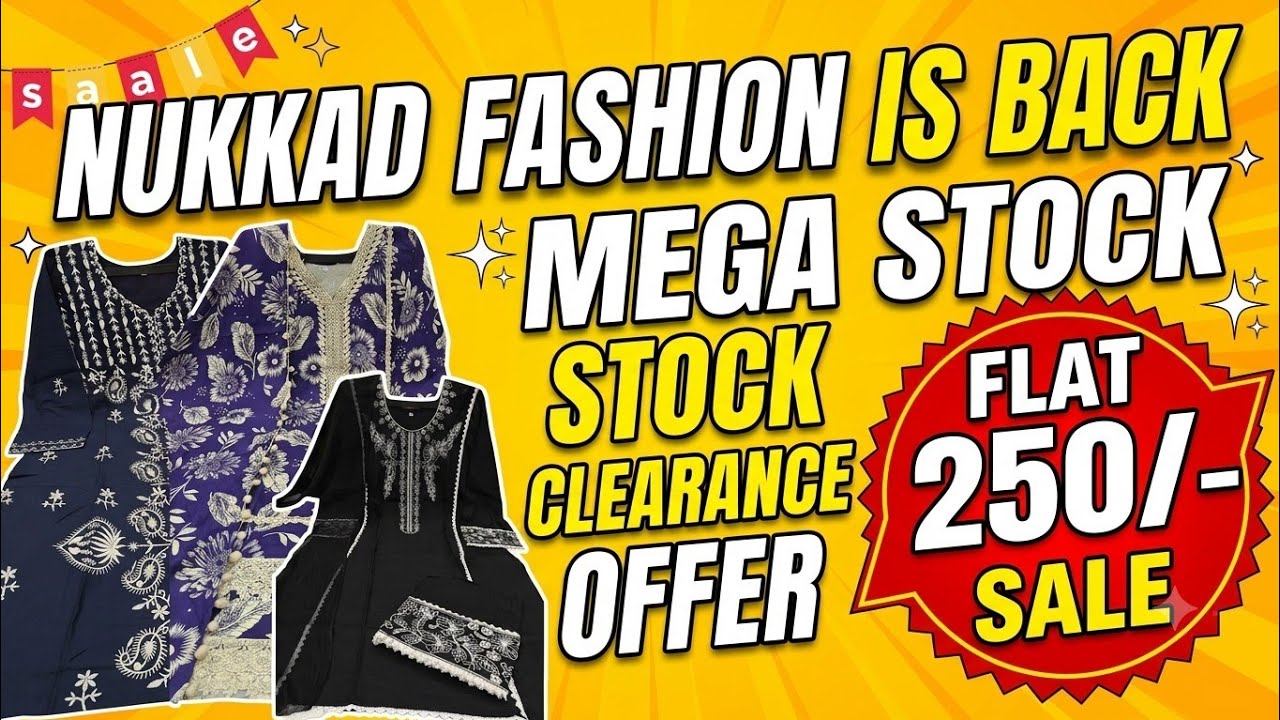 Nukkad Fashion Megha Stock Clearance Sale😱Flat 250/- 350/- 450/- Sale Live Online Only