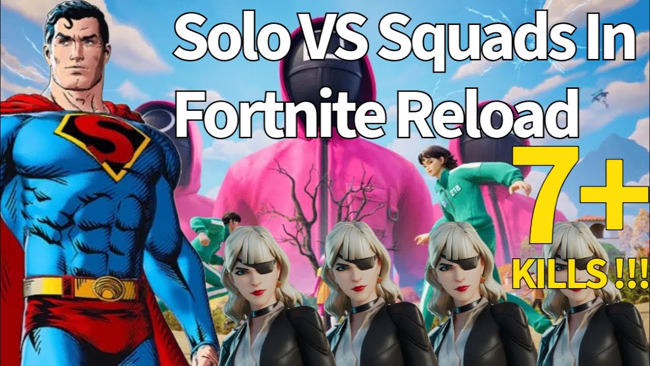 Reload Solo Vs Squads Fast-Paced