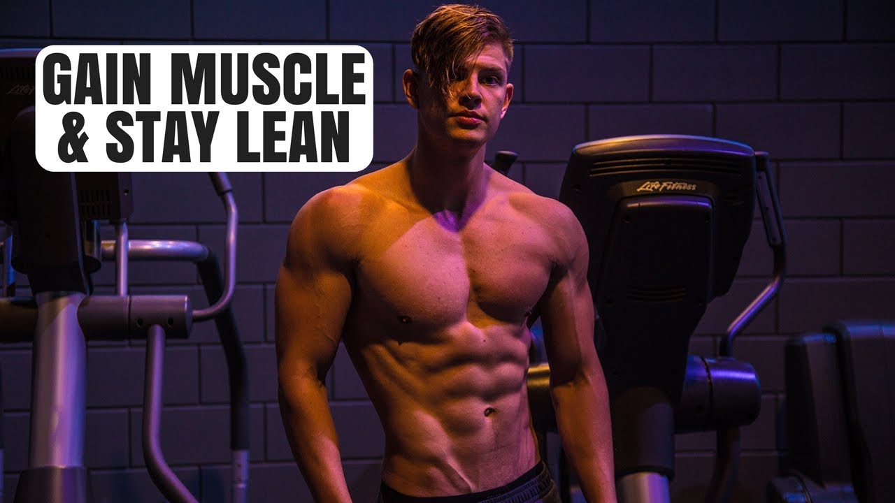 HOW TO Set Up Your Diet To Gain Lean Muscle