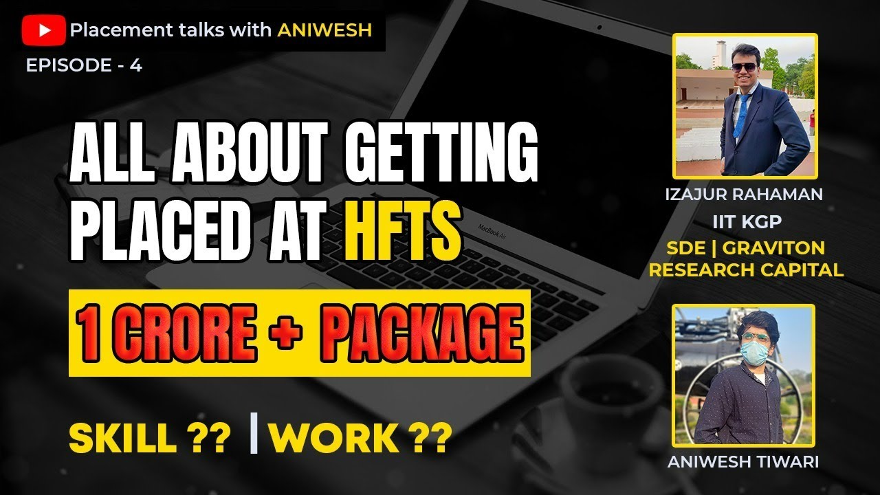 All About HFTs | Preparation Strategy | Skills |
