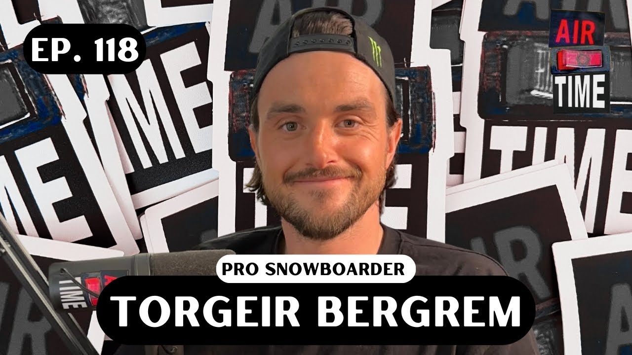 Torgeir Bergrem - Air Time Podcast