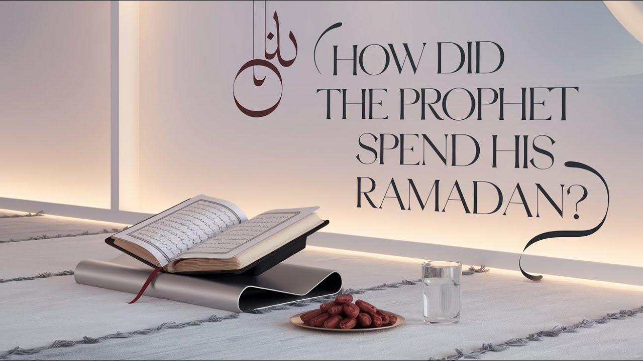THIS IS HOW THE PROPHET SPENT HIS RAMADAN!! #muhammad #ramadan