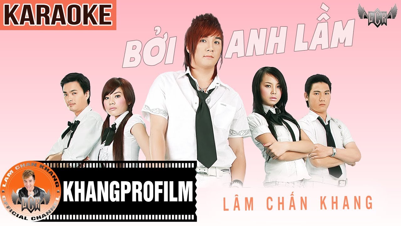KARAOKE BỞI ANH LẦM | BEAT GỐC | LÂM CHẤN KHANG