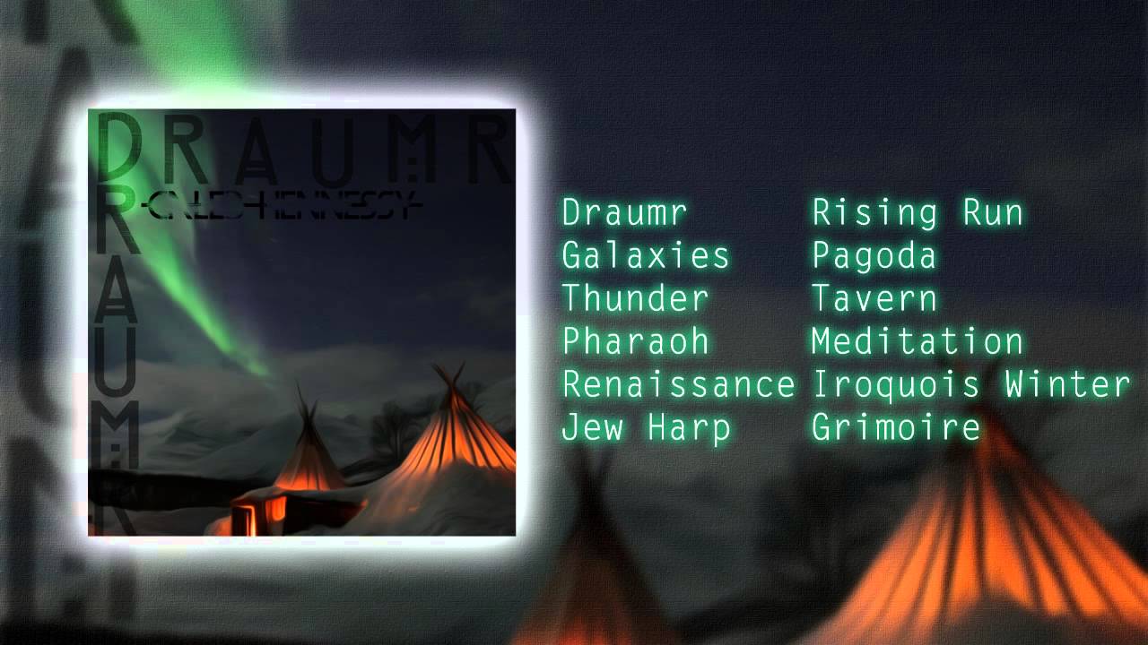 Caleb Hennessy - Draumr (Full Album)