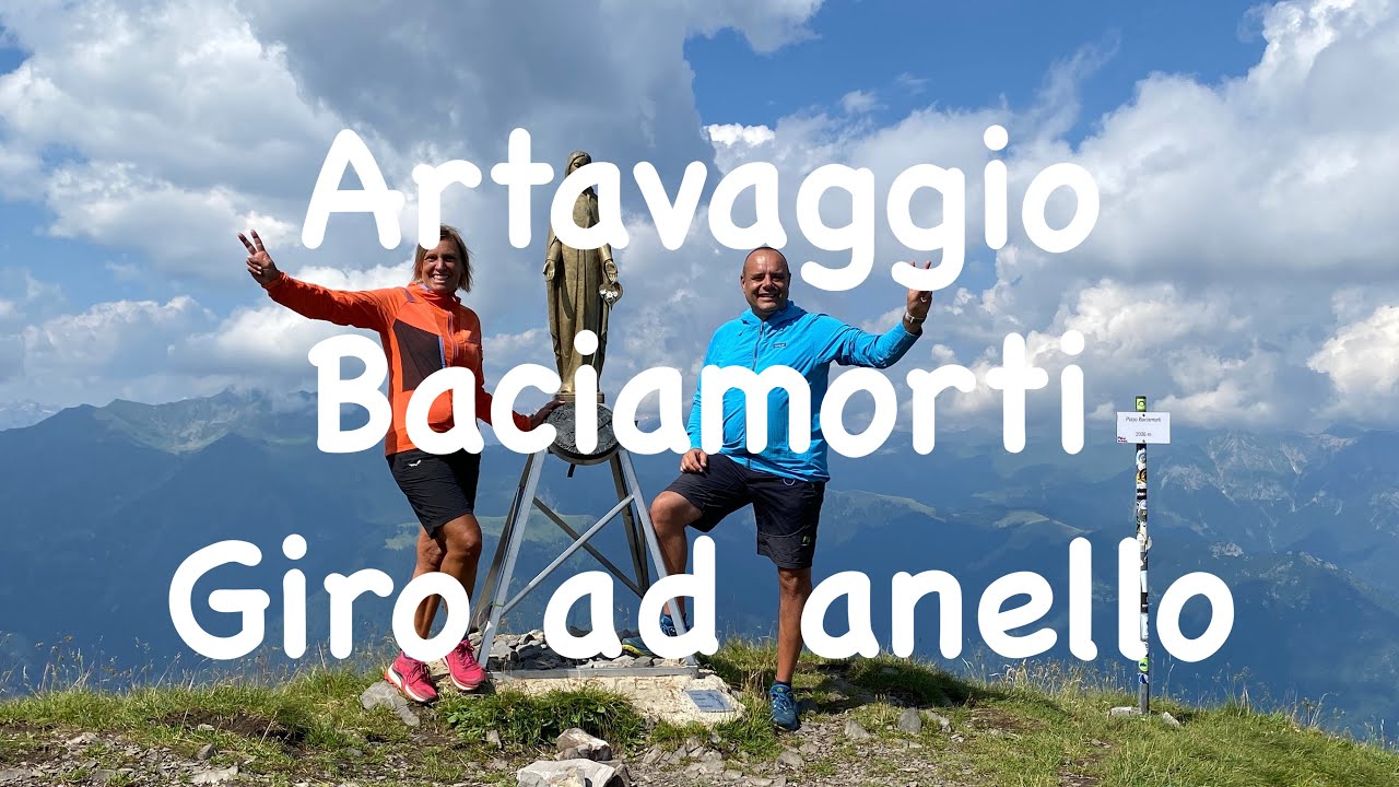 20/07/2024 Artavaggio Baciamorti Giro ad Anello