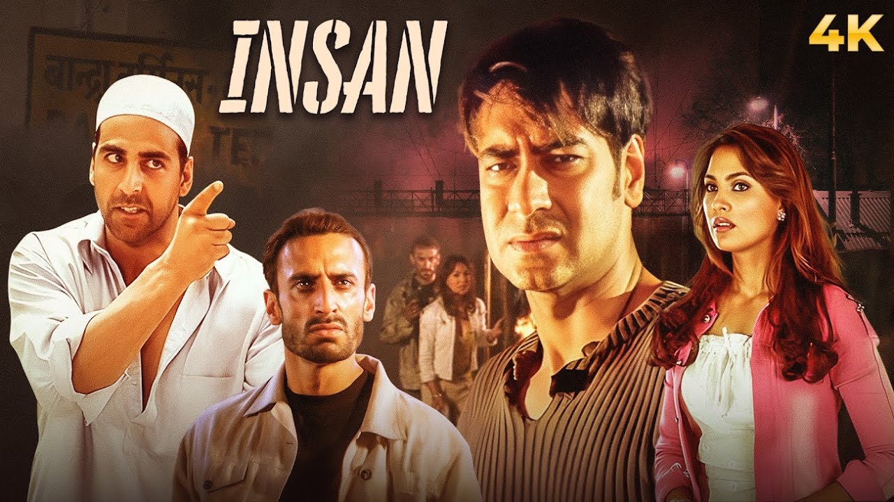 इंसान - Insan (2005) Hindi 4K Full Movie | Ajay Devgn & Akshay Kumar, Tusshar Kapoor | Lara Dutta