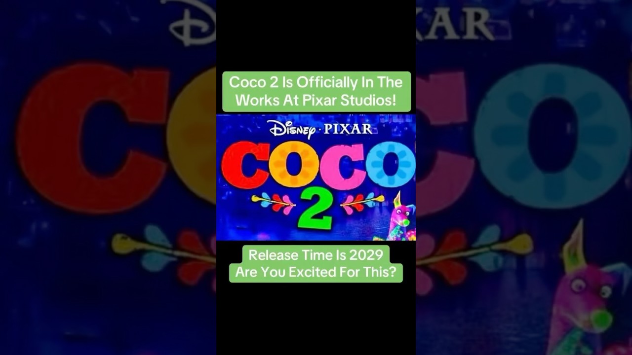 Coco 2 Officially Announced! 