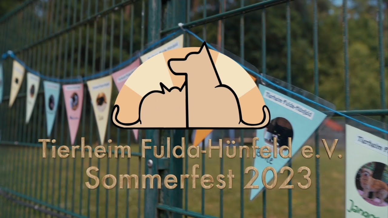 Tierheim Fulda-H&uuml;nfeld e.V. - Sommerfest 2023