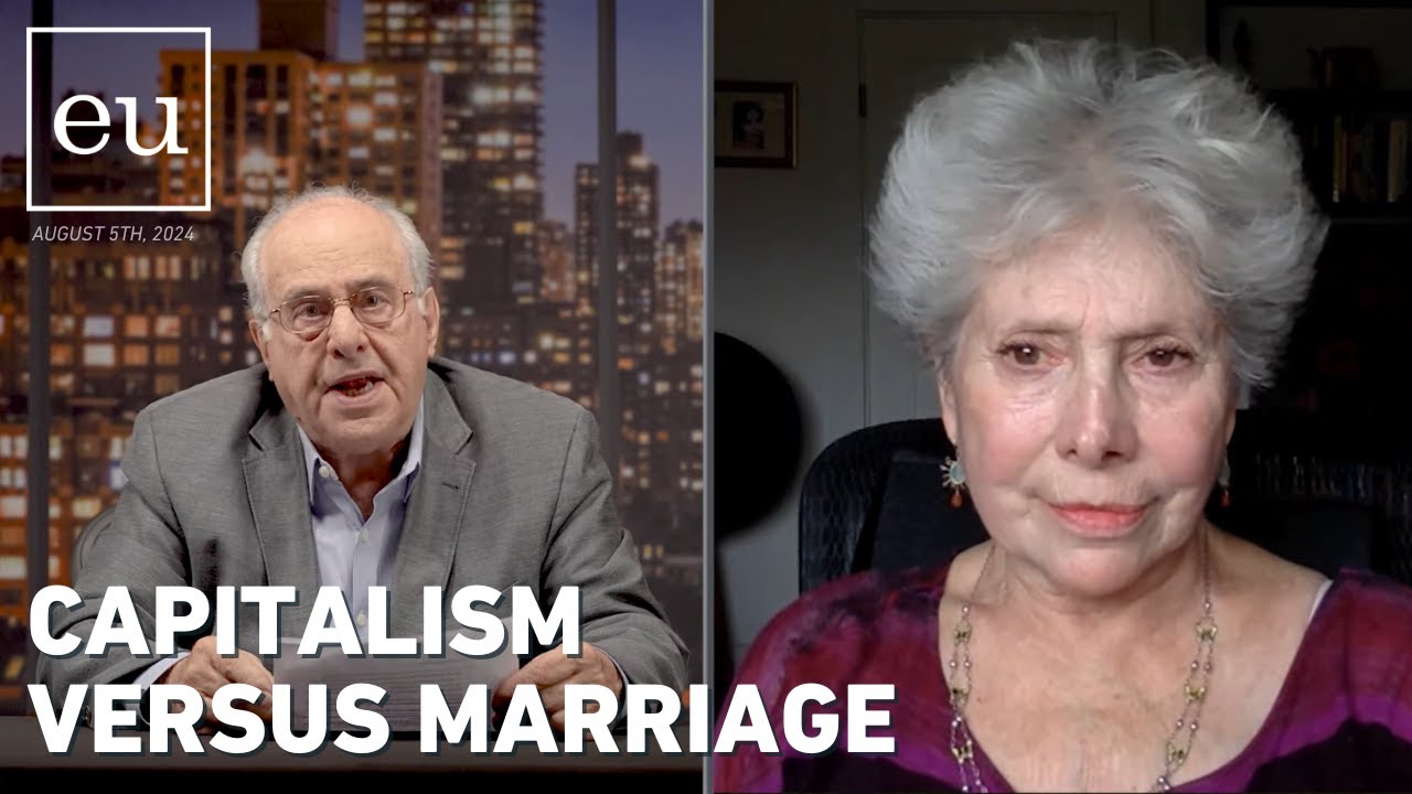 Economic Update: Capitalism versus Marriage with Dr. Harriet Fraad