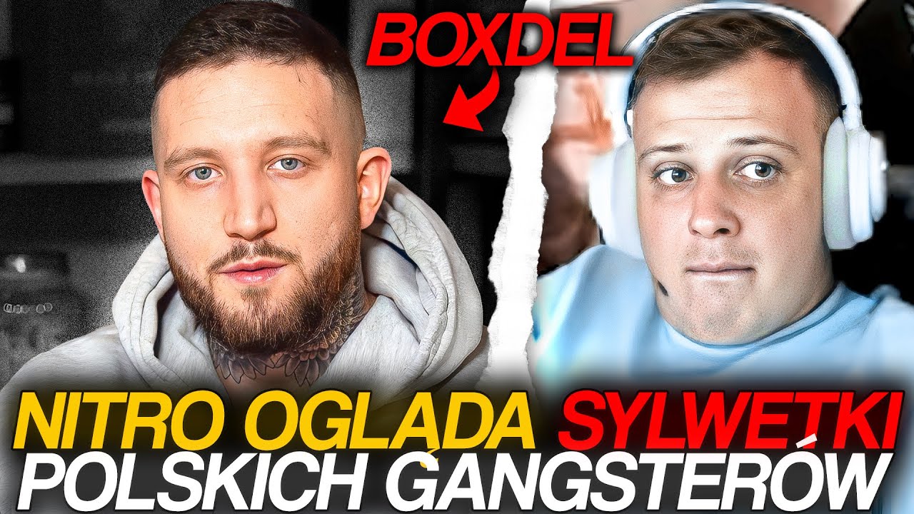 NITRO OGLĄDA SYLWETKI POLSKICH GANGSTER&Oacute;W | MICHAŁ BOXDEL BARON