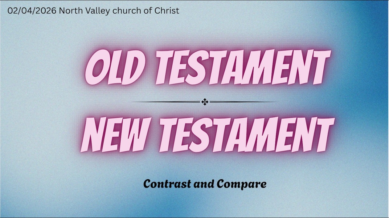 02/04/2026 North Valley church of Christ, Wednesday services