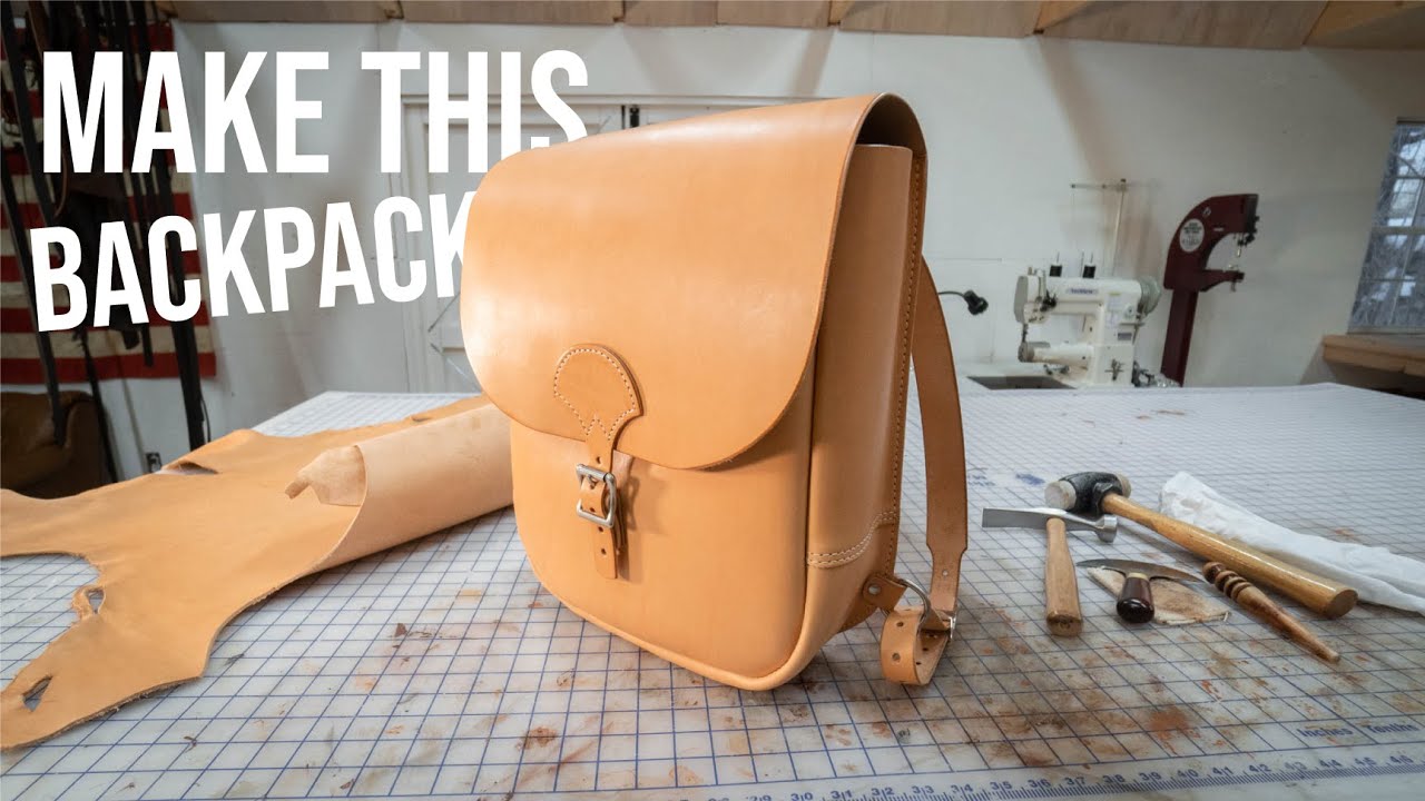 How I Made This Vegetable Tanned Leather Backpack