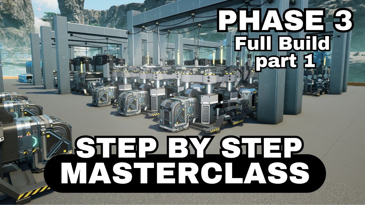 How to complete Phase 3 - First setup | Satisfactory 1.0 Masterclass