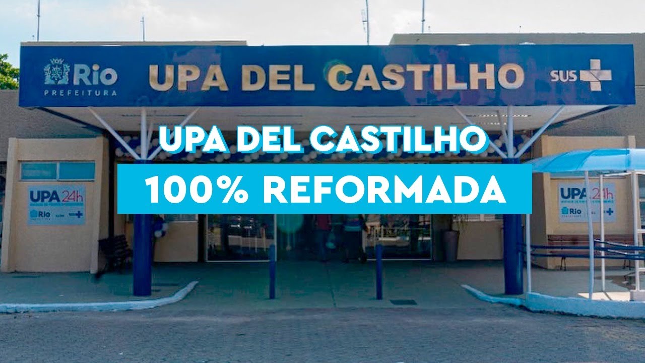 UPA Del Castilho reformada e entregue &agrave; popula&ccedil;&atilde;o
