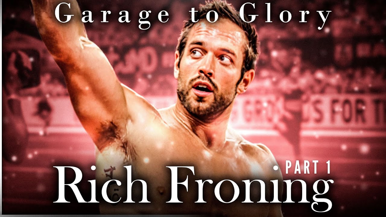 Rich Froning Documentary: Garage to Glory [2023] Part 1